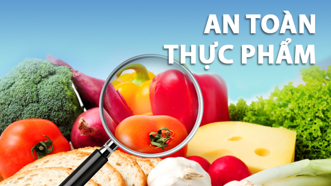 Vệ sinh an toàn thực phẩm